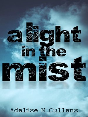 cover image of A Light in the Mist
